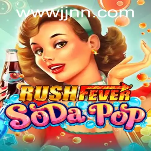 Dive into the World of RushFeverSodaPop: A Refreshing Gaming Experience
